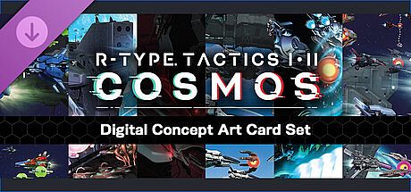 R-Type Tactics I • II Cosmos - Concept Art Card Set DLC