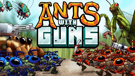 Ants With Guns Game