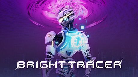 BRIGHT TRACER Game