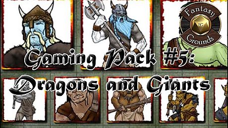 Fantasy Grounds - Gaming #5: Dragons & Giants (Token Pack) DLC