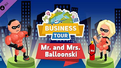 Business tour. Crazy Heroes: Mr. and Mrs. Balloonski DLC