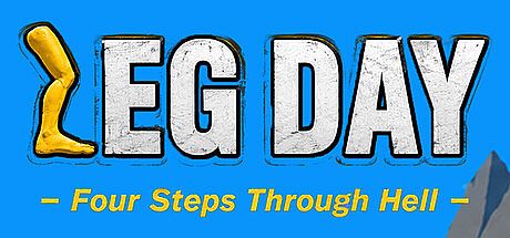 LEG DAY: Four Steps Through Hell Game
