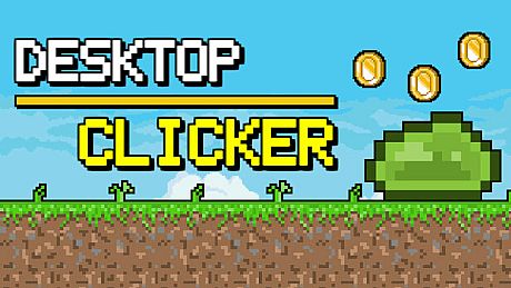 Desktop Clicker Game