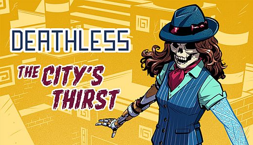 Deathless: The City's Thirst