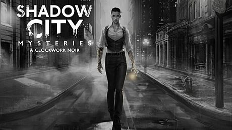 Shadow City Mysteries: A Clockwork Noir Game