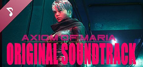Axiom of Maria Prologue Soundtrack DLC