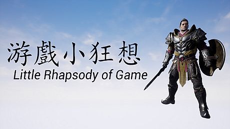 Little Rhapsody of Game Game
