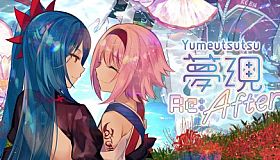 Yumeutsutsu Re:After