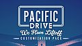 Pacific Drive: We Have Liftoff Customization Pack