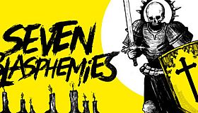 Seven Blasphemies
