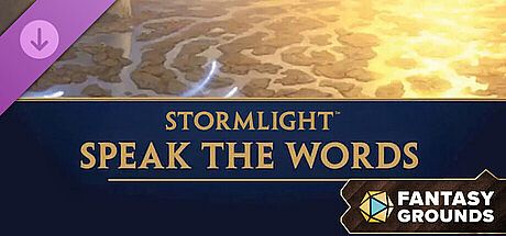 Fantasy Grounds - Stormlight: Speak the Words DLC