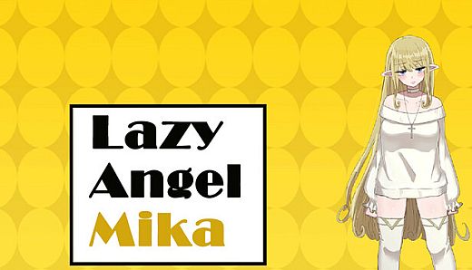 Lazy Angel Mika
