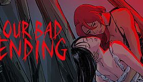 Our Bad Ending