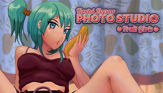 Fruit Girls: Hentai Jigsaw Photo Studio