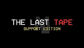The Last Tape Support Limited Edition