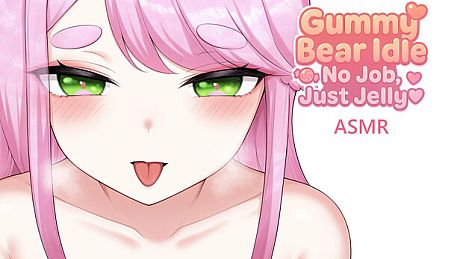 Gummy Bear Idle: No Job, Just Jelly - ASMR DLC