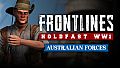 Holdfast: Frontlines WW1 - Australian Forces