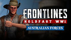 Holdfast: Frontlines WW1 - Australian Forces