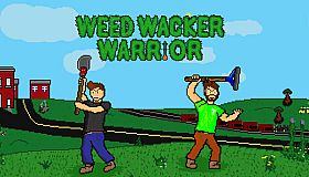 Weed Wacker Warrior