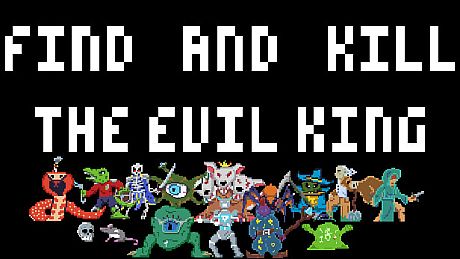 Find And Kill The Evil King Game