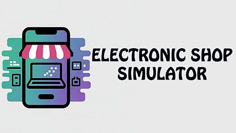 Electronic Shop Simulator Game