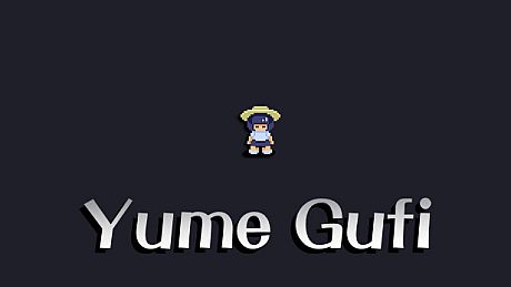 Yume Gufi Game