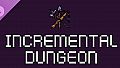 Incremental Dungeon - Supporter Pack