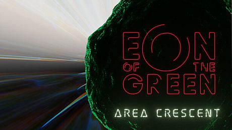 Eon of the Green: Area Crescent Game