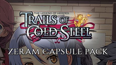 The Legend of Heroes: Trails of Cold Steel - Zeram Capsule Pack DLC