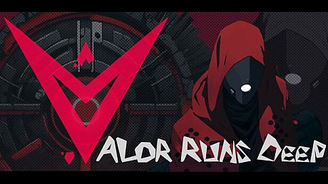 .V: Valor Runs Deep Game