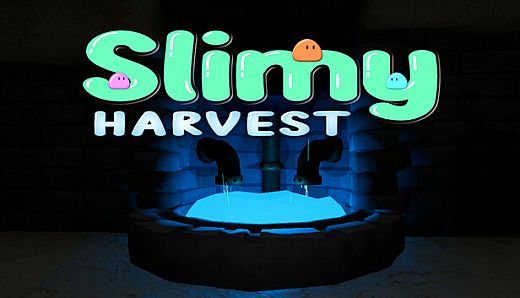 Slimy Harvest