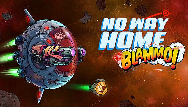 Buy No Way Home: BLAMMO!