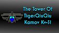 The Tower Of TigerQiuQiu Kamov Kv-51