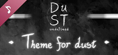 Theme for dust DLC