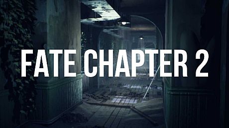 Fate Chapter 2 : The Beginning Game