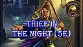 Fantasy Grounds - B08: Thief in the Night (5E)