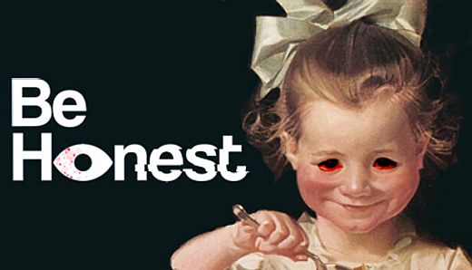Be Honest