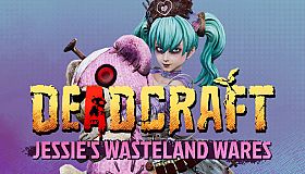 DEADCRAFT - Jessie's Wasteland Wares
