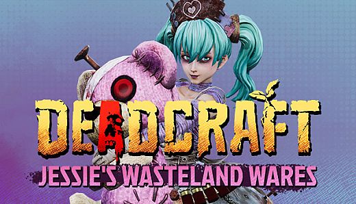 DEADCRAFT - Jessie's Wasteland Wares
