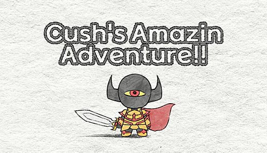 Cush's Amazin' Adventure!!