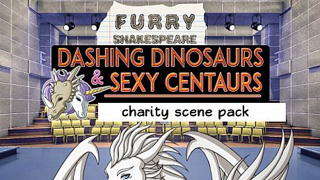 Furry Shakespeare: Dashing Dinosaurs & Sexy Centaurs: Charity Scene Pack DLC