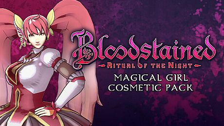 Bloodstained: Ritual of the Night - Magical Girl Cosmetic Pack DLC