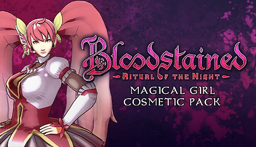 Bloodstained: Ritual of the Night - Magical Girl Cosmetic Pack
