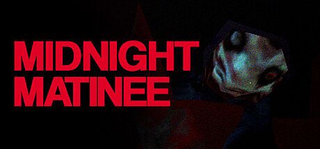 Midnight Matinee Game