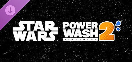 PowerWash Simulator 2 - STAR WARS Pack DLC