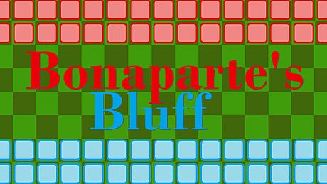 Bonaparte's Bluff Game