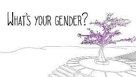 What's Your Gender?