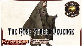 Fantasy Grounds - Pathfinder Playtest - The Rose Street Revenge (PFRPG2)