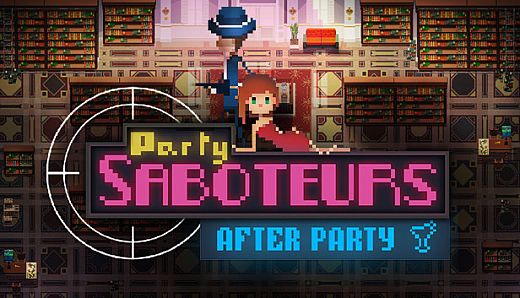 Party Saboteurs: After Party