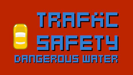 Traffic Safety Dangerous Water DLC